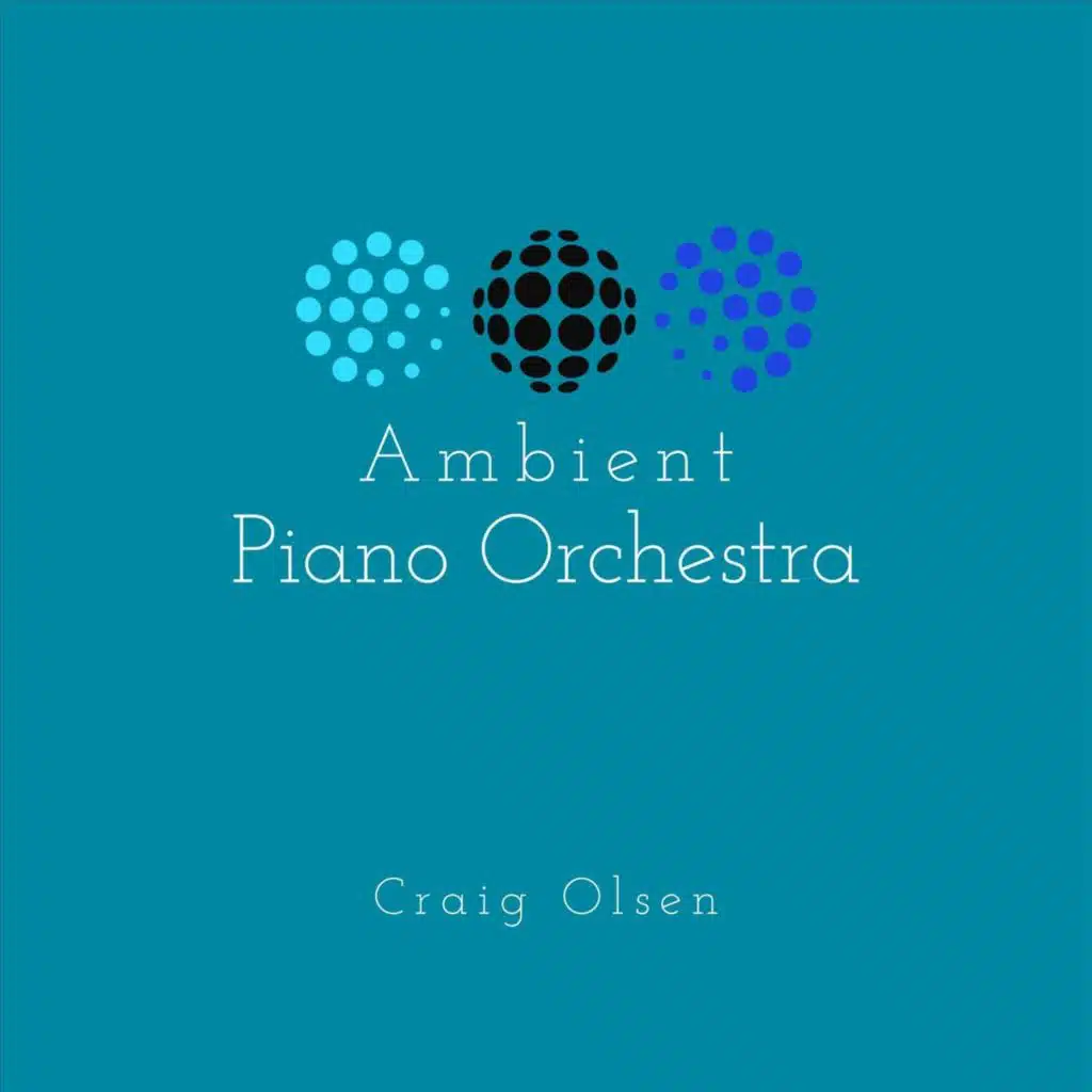 Ambient Piano Orchestra