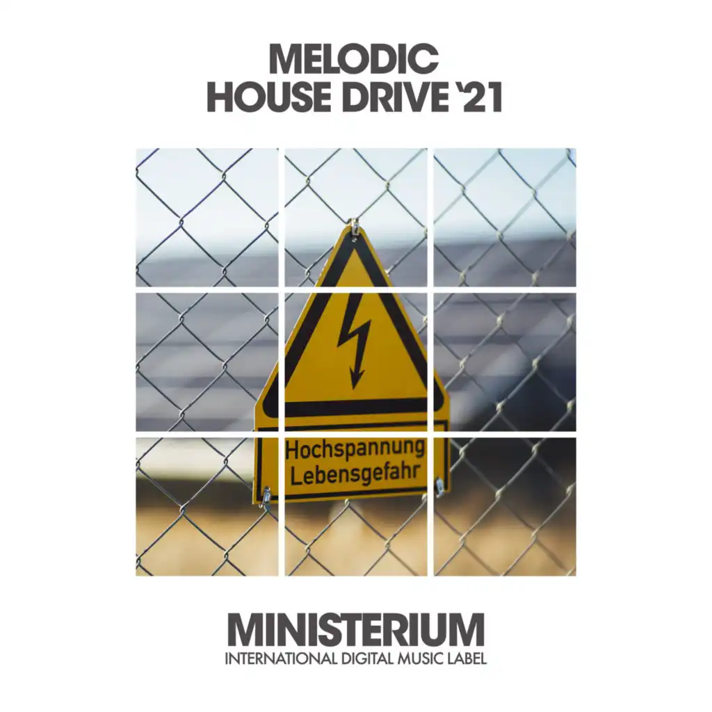 Melodic House Drive '21