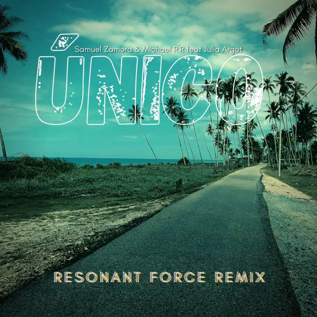 Único (feat. Julia Argot) (Resonant Force Remix)
