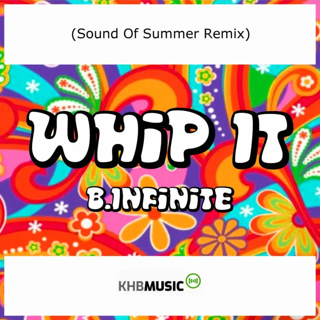 Whip It (Sound of Summer Remix)