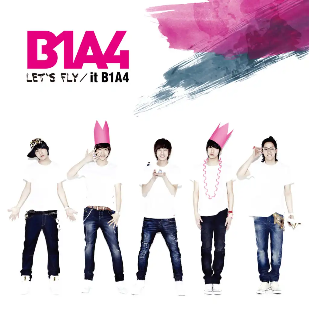 LET'S FLY/it B1A4