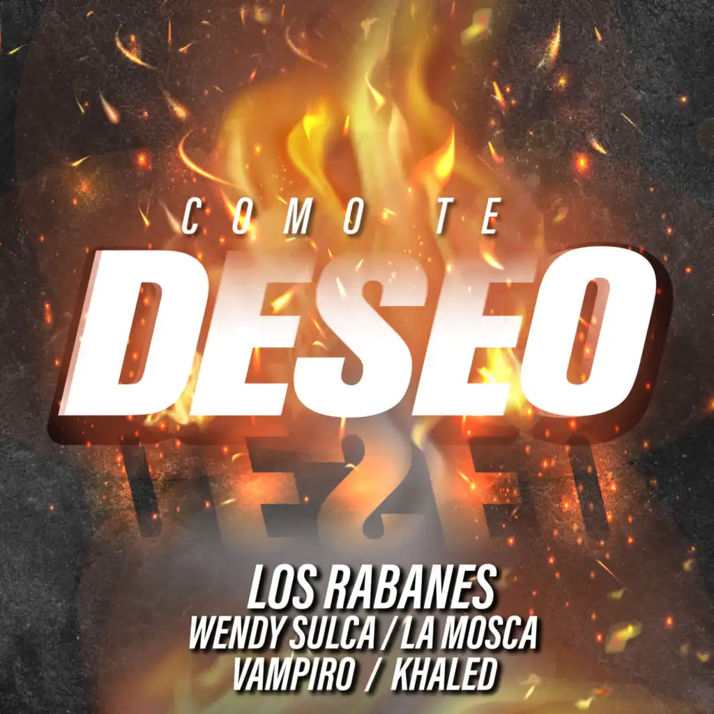 Como Te Deseo (Remix) [feat. Khaled & César Vampiro López]