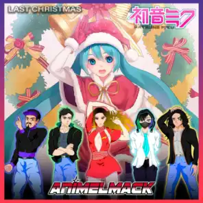 Last Christmas (feat. Berioska, Hatsune Miku & LuiGi Campos - The Astronaut) (Vocaloid Version)