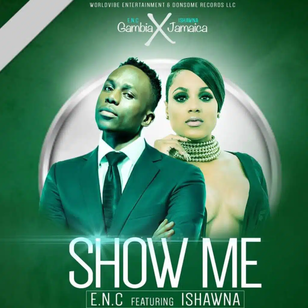 Show Me (feat. Ishawna)