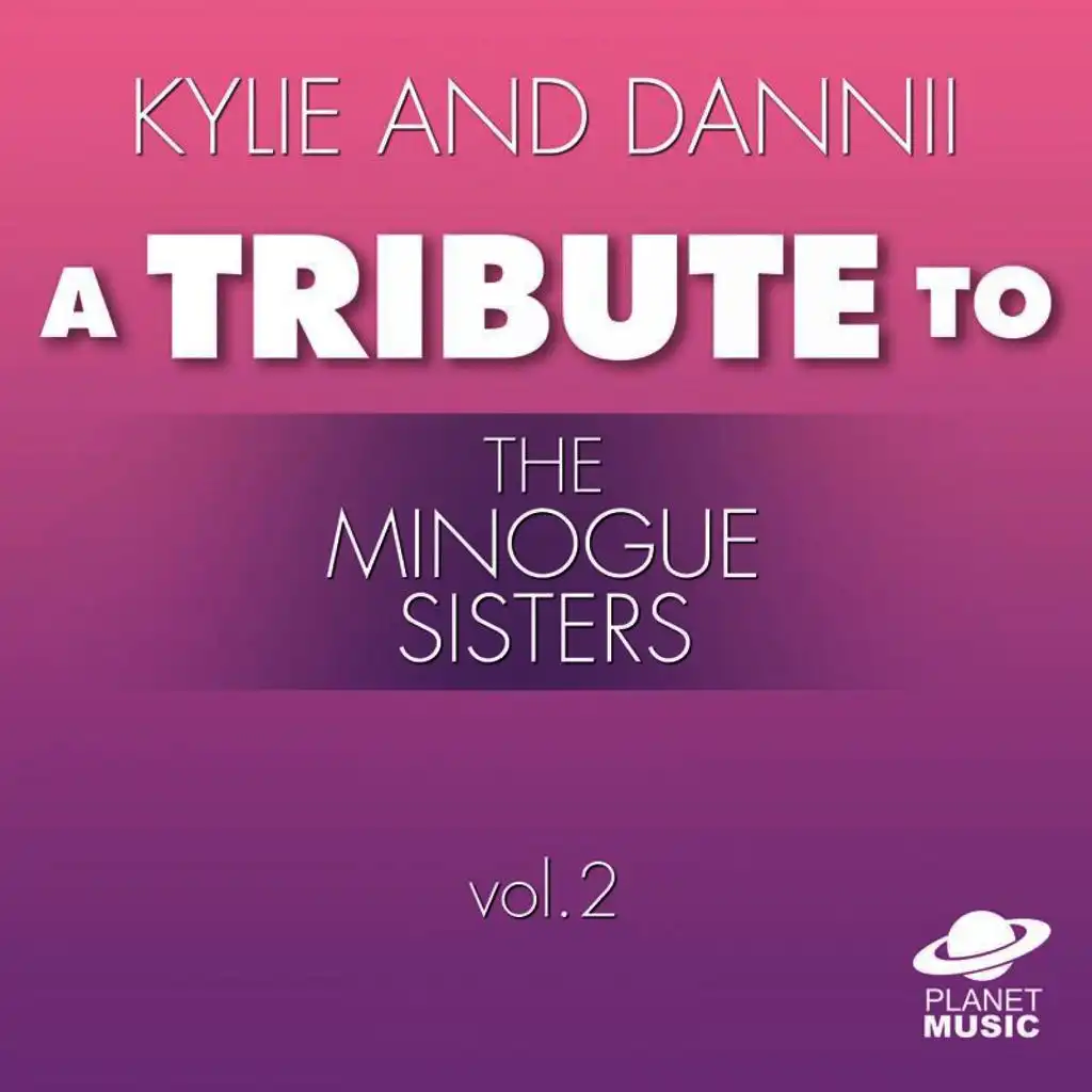 Kylie and Dannii: A Tribute to the Minogue Sisters, Vol. 2