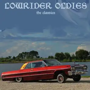 Lowrider Oldies: The Classics, Vol. 1