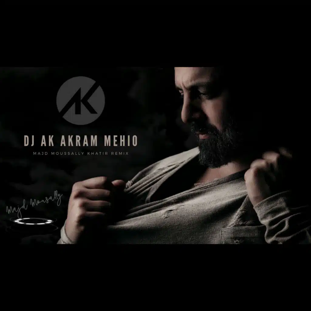 مجد موصللي- خطير - ريمكس