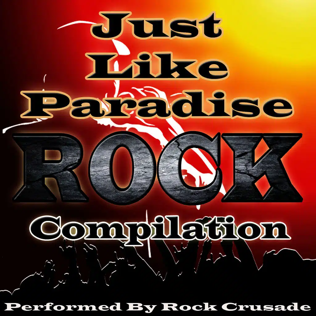 Just Like Paradise: Rock Compilation