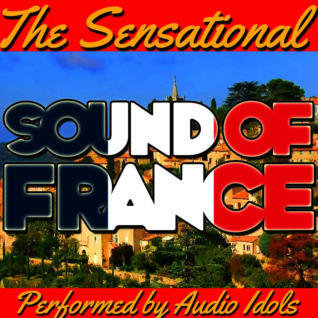 The Sensational Sound of France