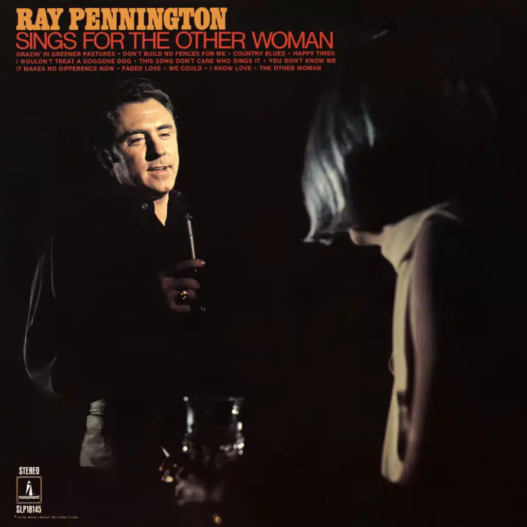 Ray Pennington Sings For The Other Woman
