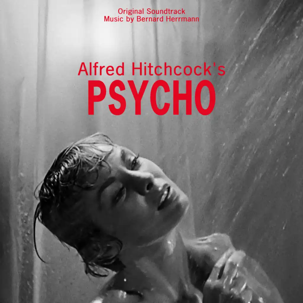 Alfred Hitchcock's Psycho Complete Original Soundtrack
