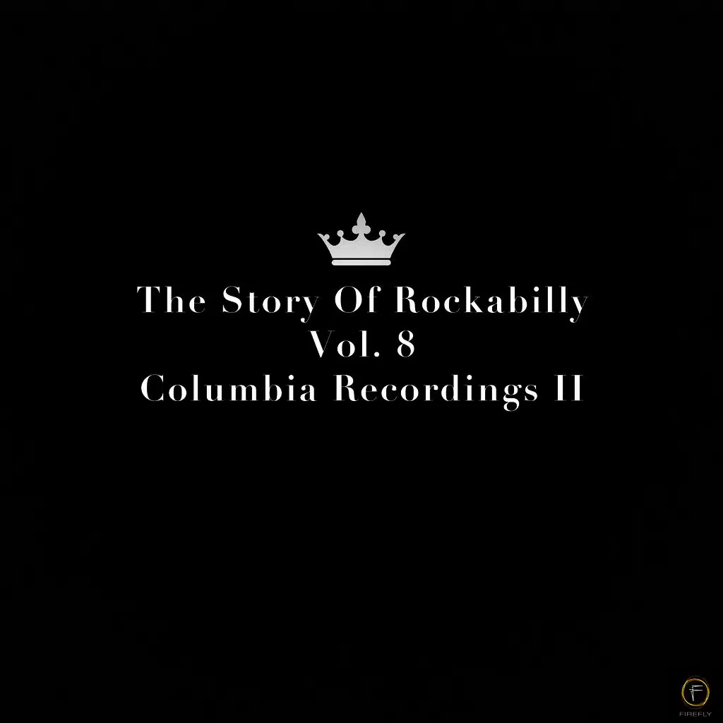 The Story of Rockabilly, Vol. 8: Columbia Recordings II