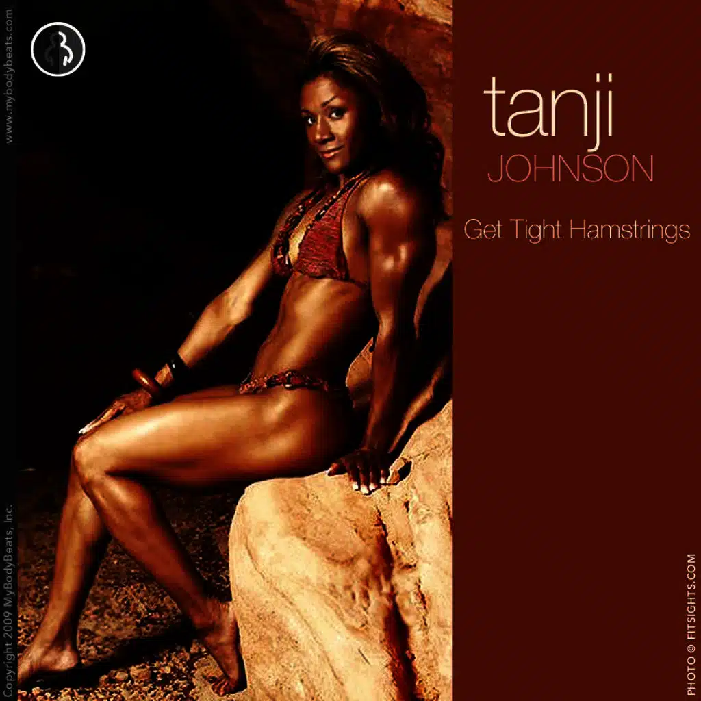 Get Tight Hamstrings With Tanji Johnson