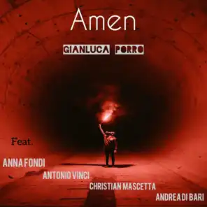 Amen (feat. Anna Fondi, Antonio Vinci, Christian Mascetta & Andrea Di Bari)