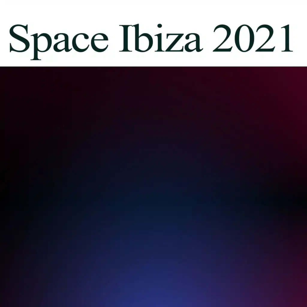 Space Ibiza 2021