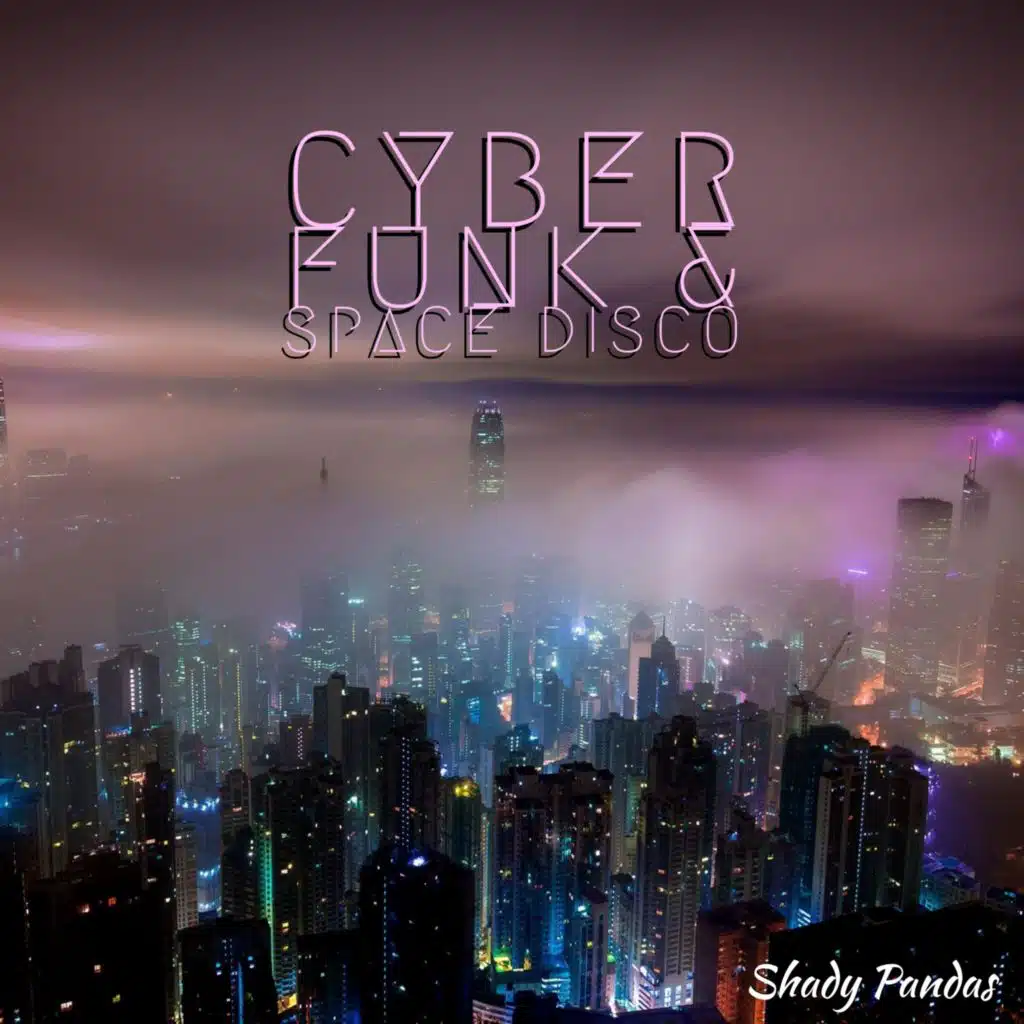 Cyber Funk & Space Disco