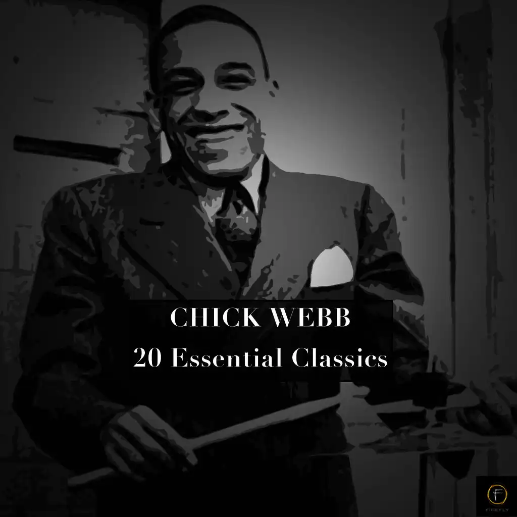 Chick Webb, 20 Essential Classics