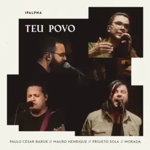 Teu Povo (feat. Mauro Henrique & Morada)