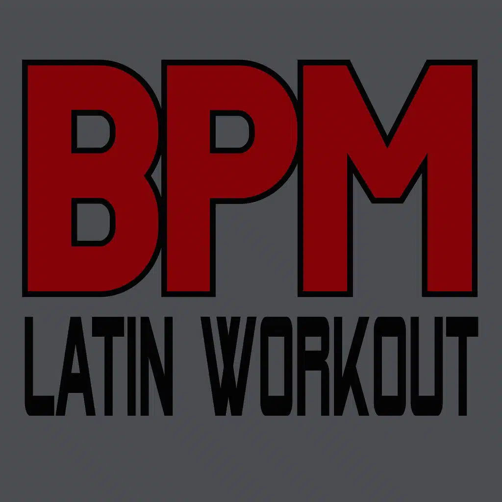 BPM – Latin Workout