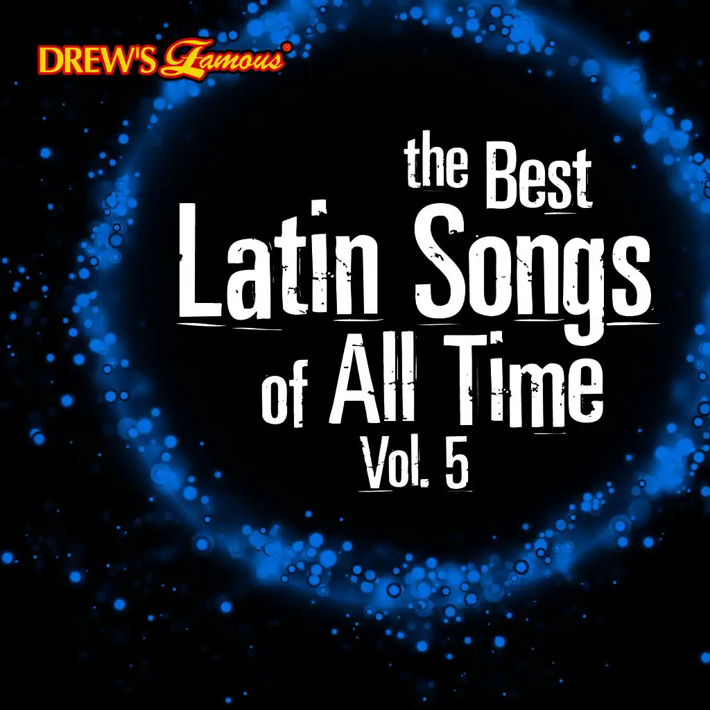 The Best Latin Songs of All Time, Vol. 5