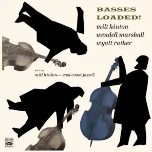 Basses Loaded! Milt Hinton - East Coast Jazz/5