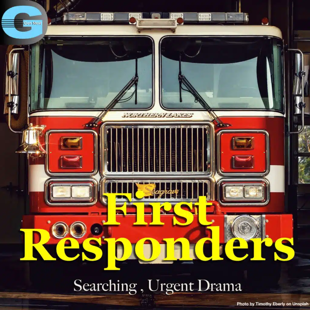 First Responders: Searching Urgent Drama