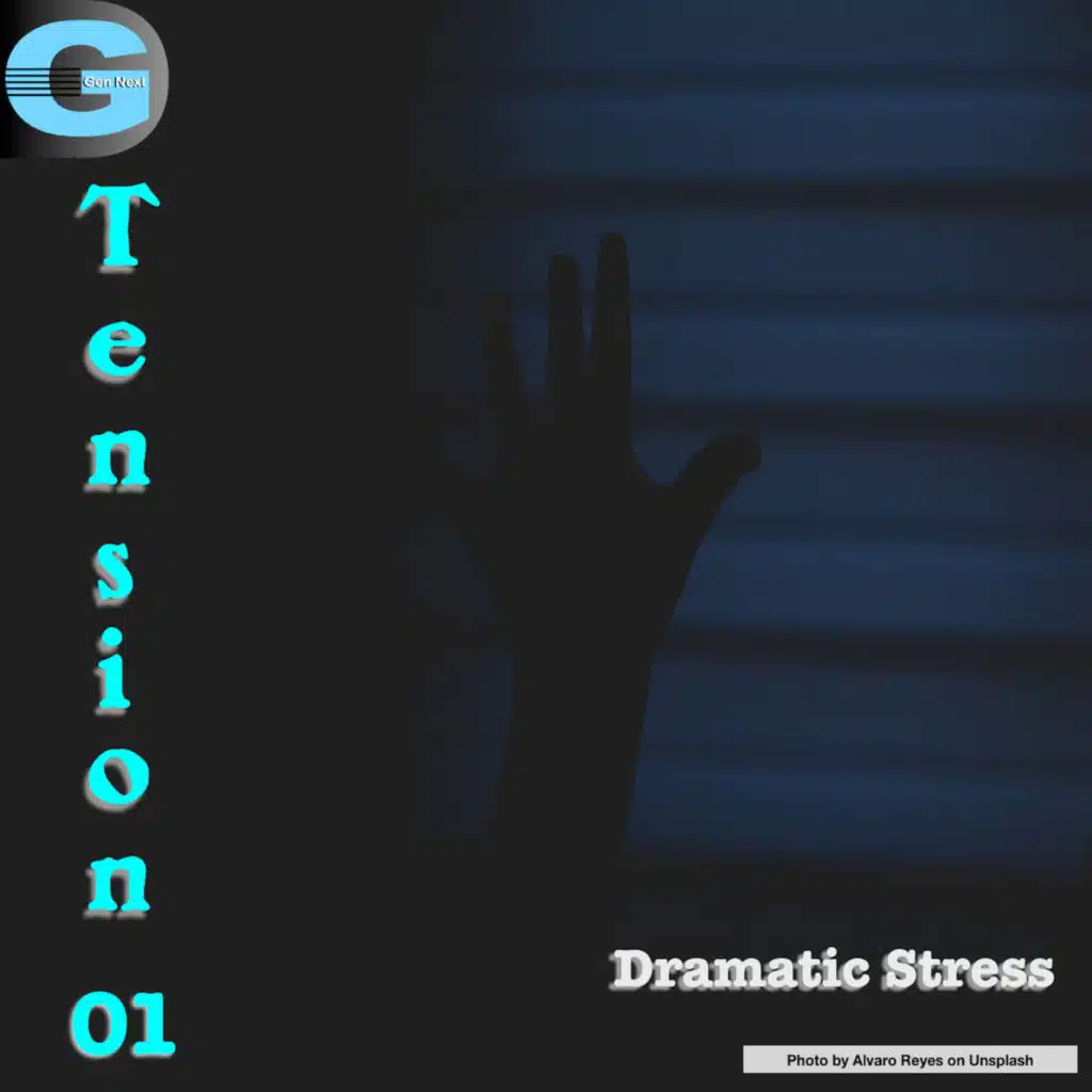 Tension, Vol. 1: Dramatic Stress
