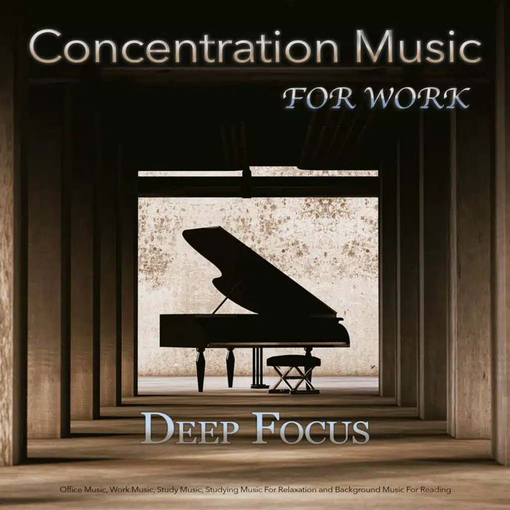 Concentration Music for Work