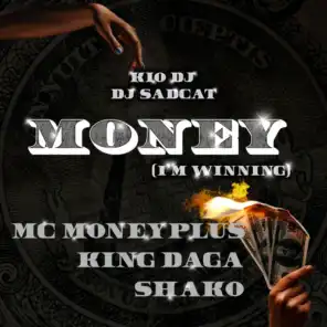 Money (I'm Winning) Remix