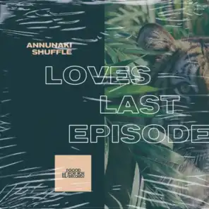 Loves Last Episode