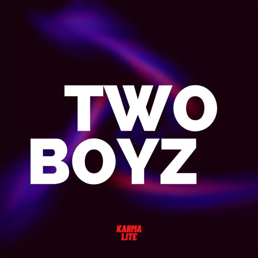 TWO BOYZ