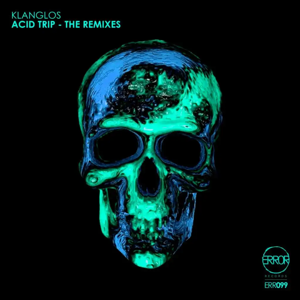 Acid Trip (The Remixes)