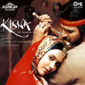 Woh Kisna Hai (From "Kisna") [Jhankar]
