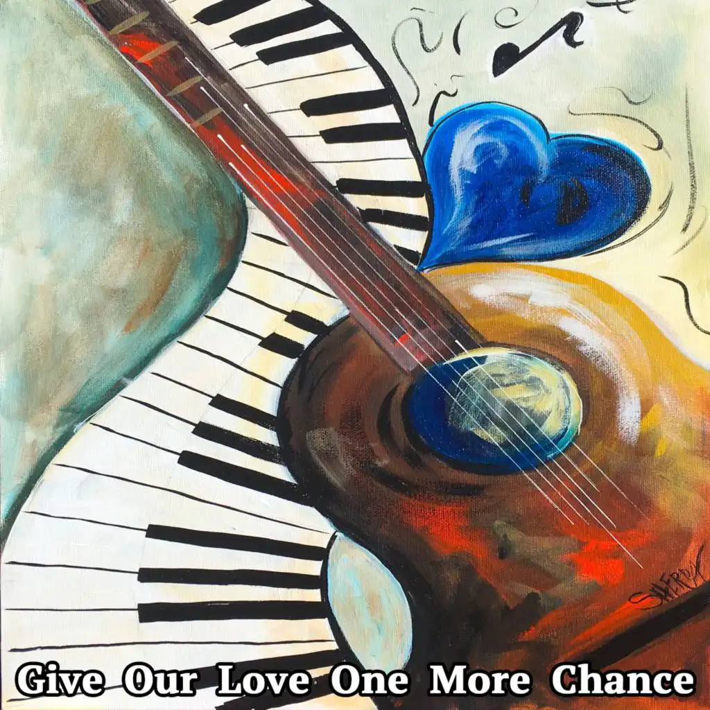 Give Our Love A Chance (Original)