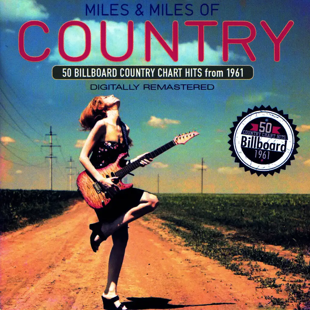 Miles & Miles of Country