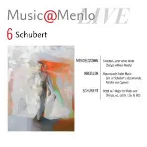 Music@Menlo LIVE, Schubert, Vol. 6