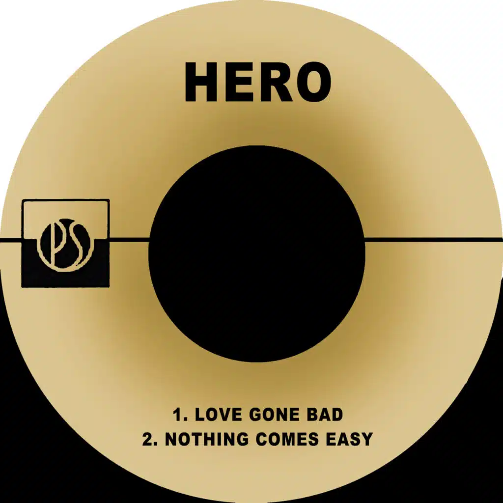 Love Gone Bad / Nothing Comes Easy
