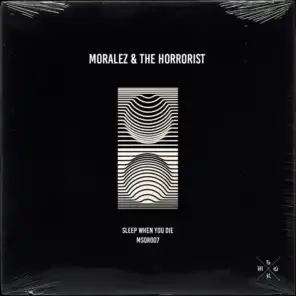 Moralez & The Horrorist