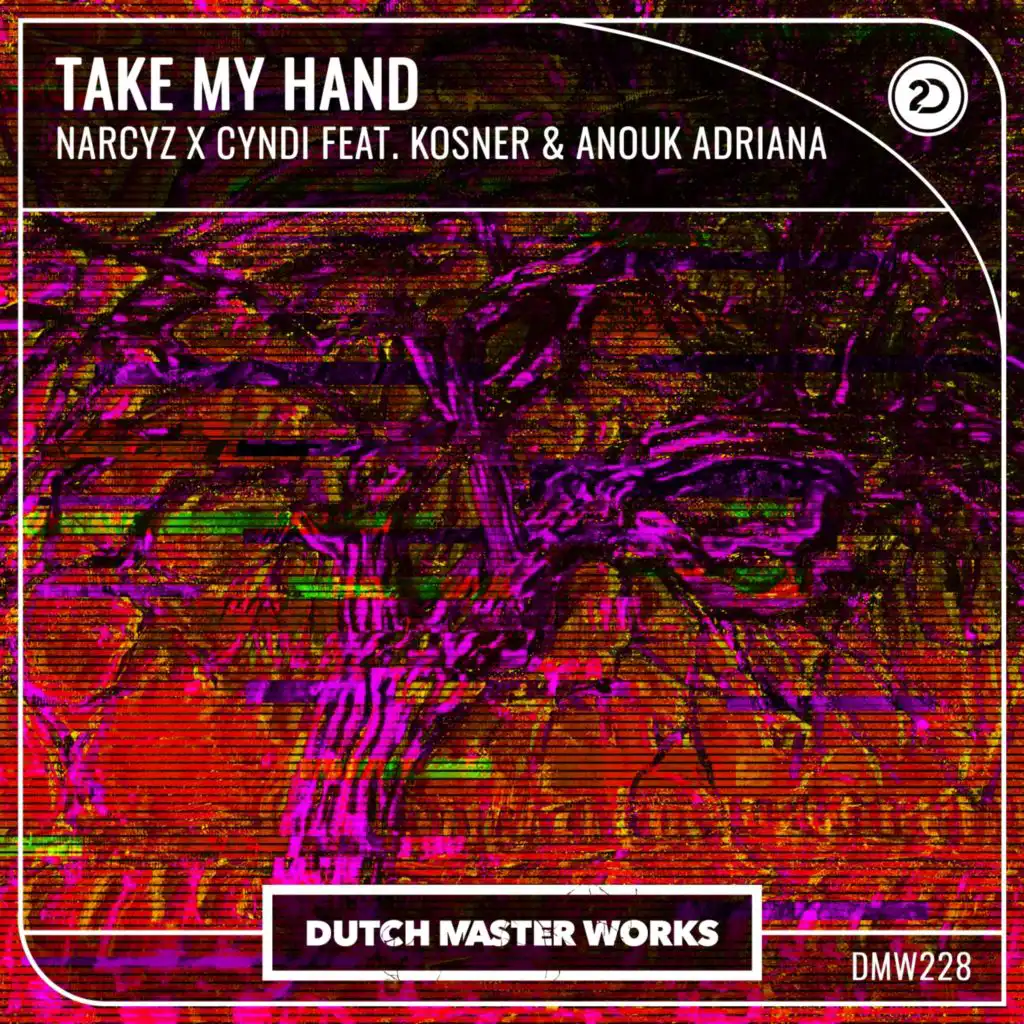 Take My Hand (feat. Kosner & Anouk Adriana)