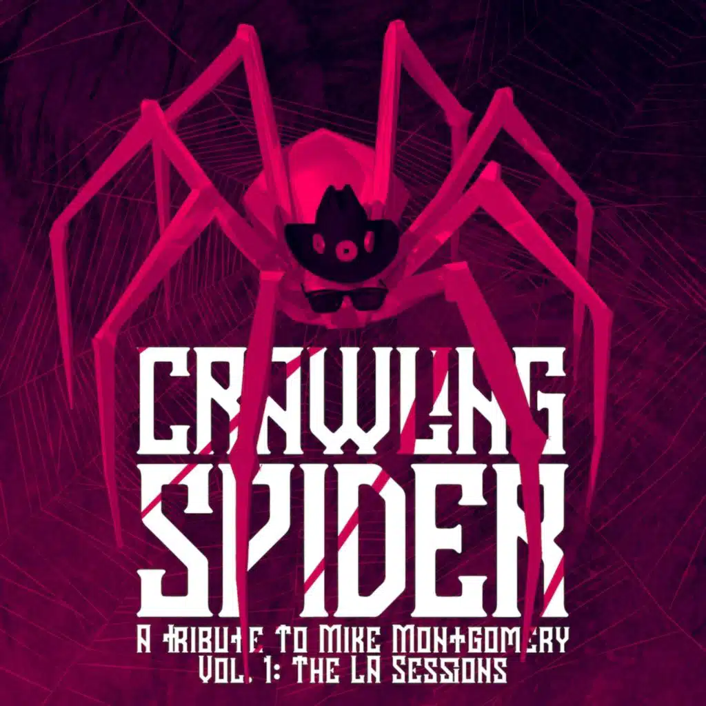 Crawling Spider, Vol. 1: The LA Sessions (A Tribute to Mike Montgomery)