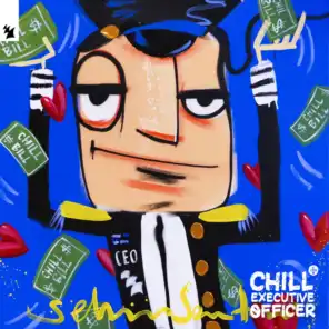 Chill Executive Officer (CEO), Vol. 3 (Selected by Maykel Piron)