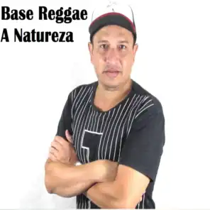 Base Reggae a Natureza
