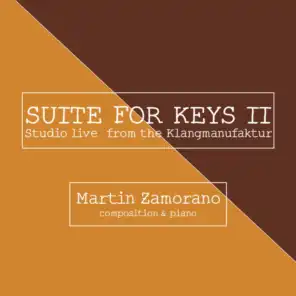 Suite for Keys II (Studio Live from the Klangmanufaktur)