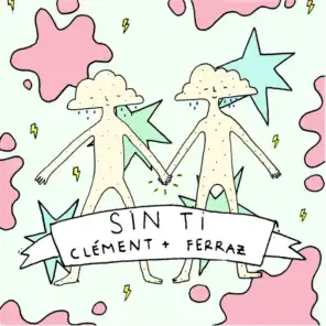Sin Ti (feat. Ferraz)