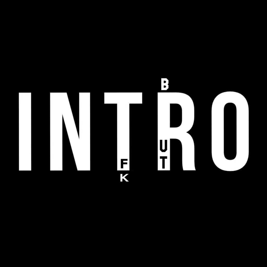 INTRO (Brut)