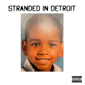 Stranded in Detroit