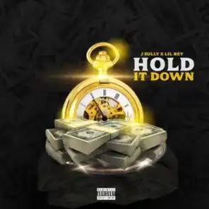 Hold It Down (feat. Lil Rey)