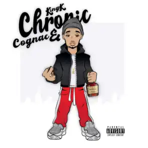 Chronic & Cognac Deluxe Edition