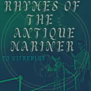 Rhymes of the Antique Mariner