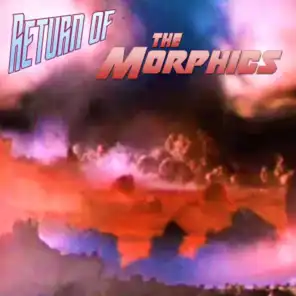 Return of The Morphics